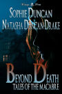 Beyond Death: Tales of the Macabre