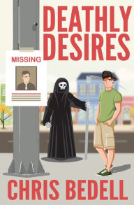 Title: Deathly Desires, Author: Chris Bedell