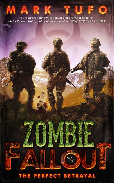 Zombie Fallout 13: The Perfect Betrayal by Mark Tufo, Paperback ...