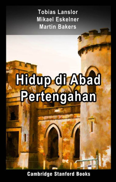 Hidup di Abad Pertengahan