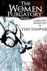 Title: The Women of Purgatory Boxed Set, Author: Tish Thawer