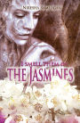I Smell Them in the Jasmines
