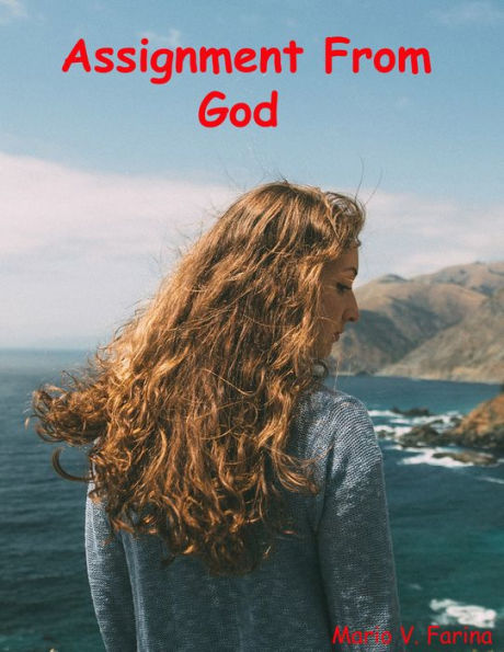 Assignment From God