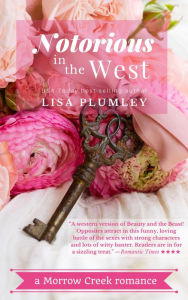 Title: Notorious in the West, Author: Lisa Plumley