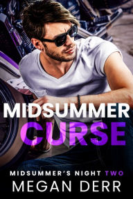 Title: Midsummer Curse, Author: Megan Derr