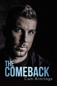 Title: The Comeback, Author: Cam Armitage