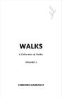 Walks: A Collection of Haiku (Volume 3)