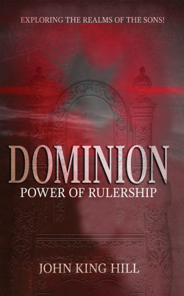 Dominion: Power of Rulership