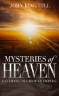 Mysteries of Heaven: Unveiling the Hidden Depth