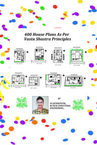 Title: 400 House Plans As Per Vastu Shastra Principles, Author: AS Sethu Pathi