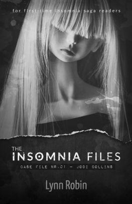 The Insomnia Files: File #1 Jodi Collins - Insomnia Saga 0.1
