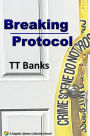 Breaking Protocol