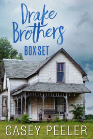 Title: Drake Brothers Series, Author: Casey Peeler