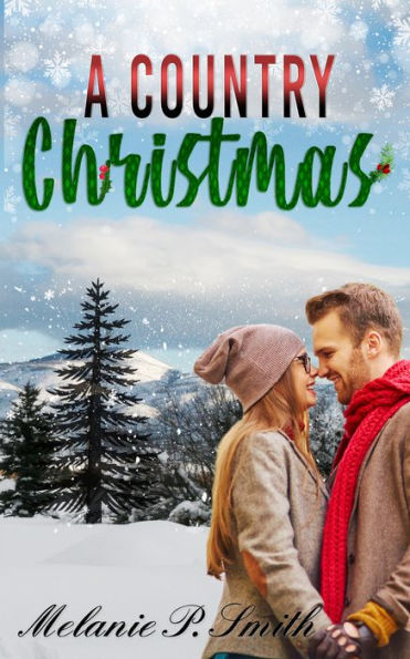 A Country Christmas (Holiday Collection, #1)