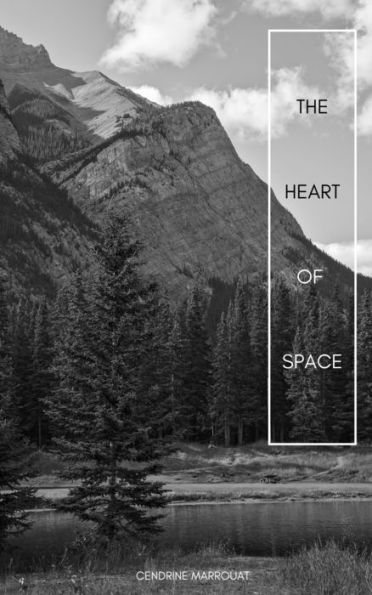 The Heart of Space