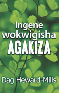 Title: Ingene Wokwigisha Agakiza, Author: Dag Heward-Mills