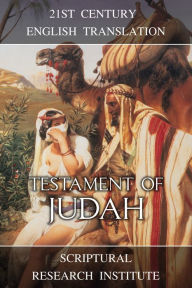 Title: Testament of Judah, Author: Scriptural Research Institute