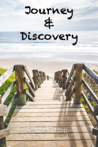 Title: Journey & Discovery, Author: Jeanne Linton