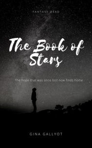 Title: The Book of Stars, Author: Gina Gallyot