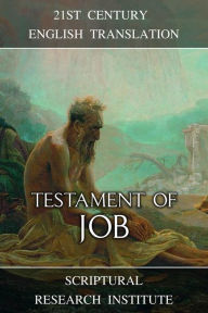 Title: Testament of Job, Author: Scriptural Research Institute