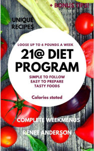 Title: 21@ Diet Program, Author: Renee Anderson