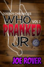 Who Pranked JR (The Dogboy Chronicles, #2)