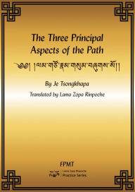 Title: The Three Principal Aspects of the Path eBook, Author: FPMT
