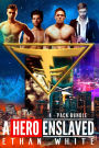 A Hero Enslaved: 4-Pack Bundle