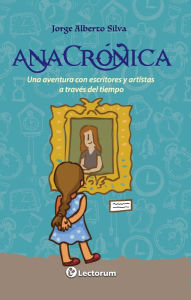 Title: AnaCrónica, Author: Jorge Alberto Silva