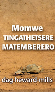 Title: Momwe Tingathetsere Matemberero, Author: Dag Heward-Mills