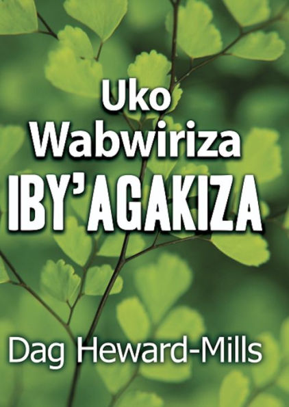 Uko Wabwiriza Iby'Agakiza