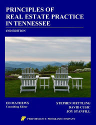 Title: Principles of Real Estate Practice in Tennessee: 2nd Edition, Author: Stephen Mettling