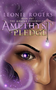 Title: Amethyst Pledge, Author: Leonie Rogers