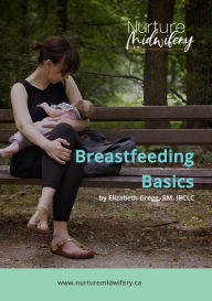 Title: Breastfeeding Basics, Author: Elizabeth Gregg