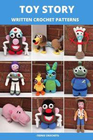 Title: Toy Story - Written Crochet Patterns, Author: Teenie Crochets