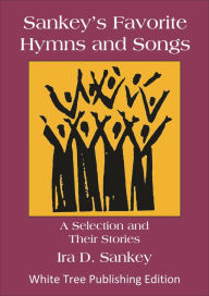 Title: Sankey's Favorite Hymns and Songs, Author: Ira D. Sankey