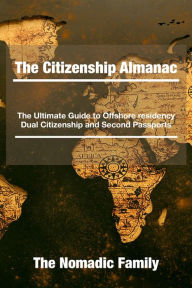 Title: The Citizenship Almanac, Author: The Nomadic Family