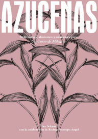 Title: Azucenas, Author: Isa Solana