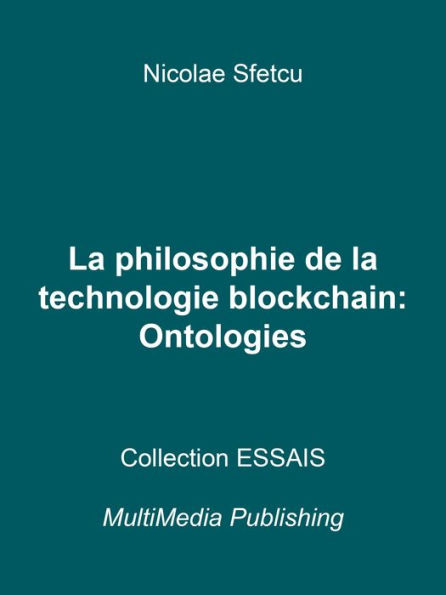 La philosophie de la technologie blockchain: Ontologies