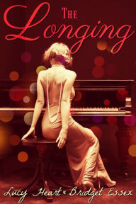 Title: The Longing, Author: Lucy Heart