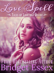 Title: Love Spell, Author: Bridget Essex