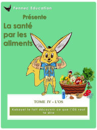 Title: L'Os, Author: Fennec Education LLC