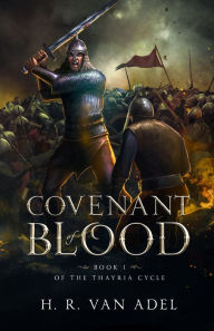 Title: Covenant of Blood, Author: H. R. van Adel