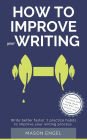 How to Improve Your Writing