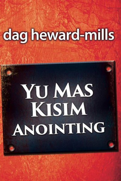 Yu Mas Kisim Anointing