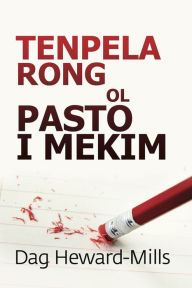 Title: Tenpela Rong Ol Pasto I Mekim, Author: Dag Heward-Mills
