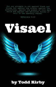 Title: Visael, Author: Todd Kirby