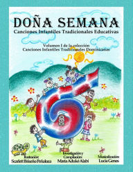 Title: Doña Semana, Canciones Infantiles Tradicionales Educativas, Author: Maria Aduke Alabi