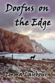 Title: Doofus on the Edge, Author: Emma Laybourn