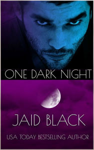 Title: One Dark Night, Author: Jaid Black